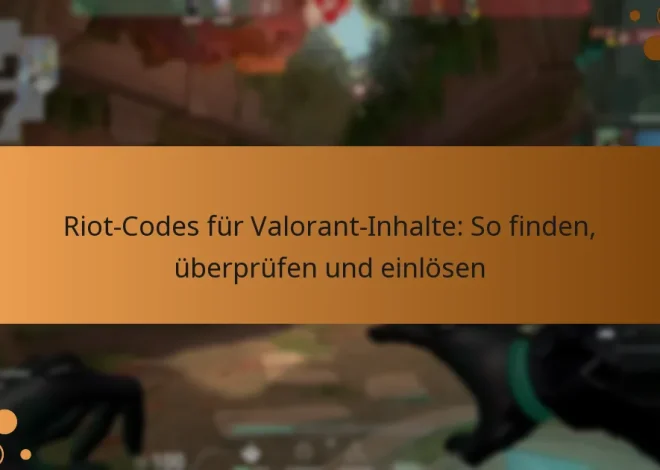 Riot-Codes für Valorant-Inhalte: So finden, überprüfen und einlösen