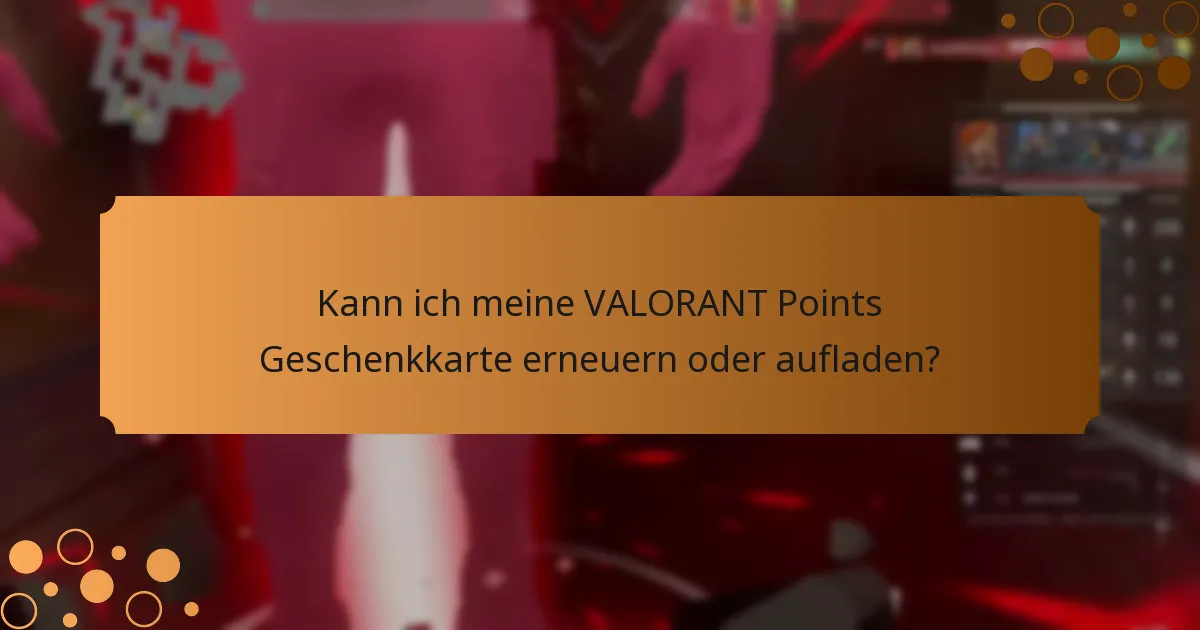 Wie kann ich das Guthaben meiner VALORANT Points Geschenkkarte überprüfen?