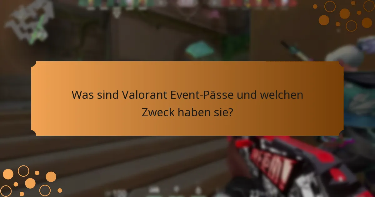 Wie nimmt man an Valorant Event-Pass-Events teil?