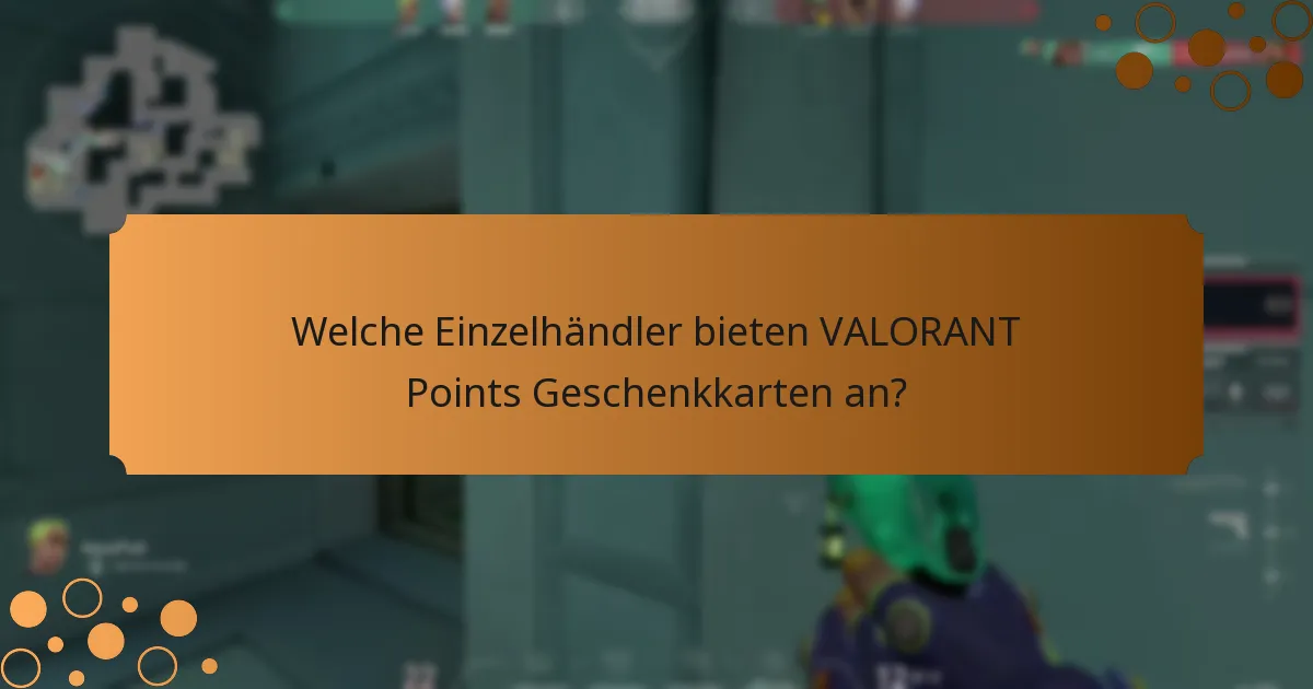 Wie schneiden VALORANT Points Geschenkkarten im Vergleich zu anderen In-Game-Währungsoptionen ab?