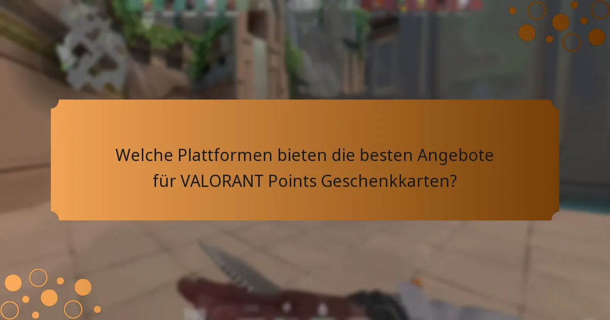 Was sind die Risiken bei der Verwendung von VALORANT Points Geschenkkarten?